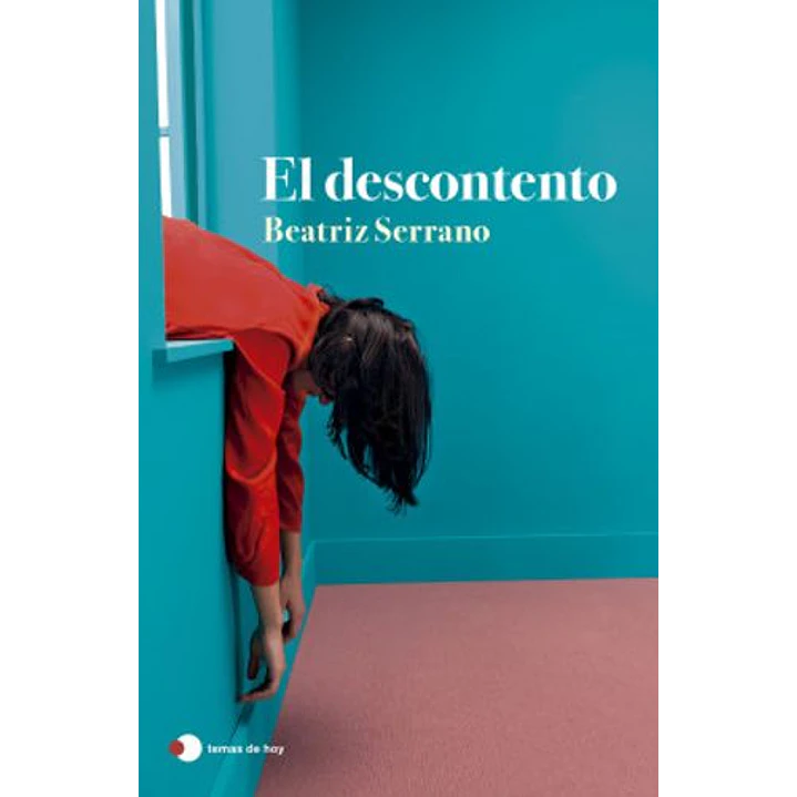 El Descontento - Serrano, Beatriz 1