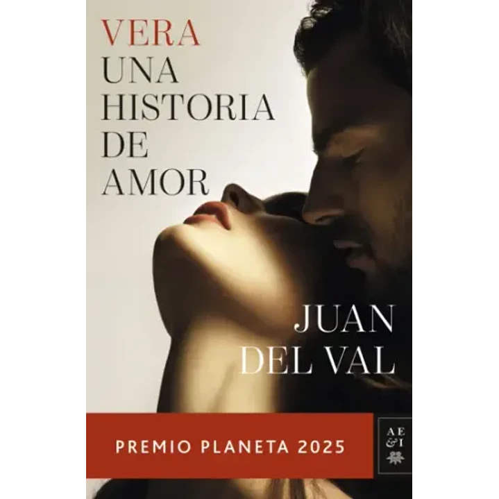Vera Una Historia De Amor - Del Val, Juan 1