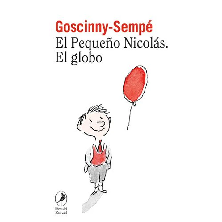 El Pequeño Nicolas El Globo - Goscinny-sempe 1