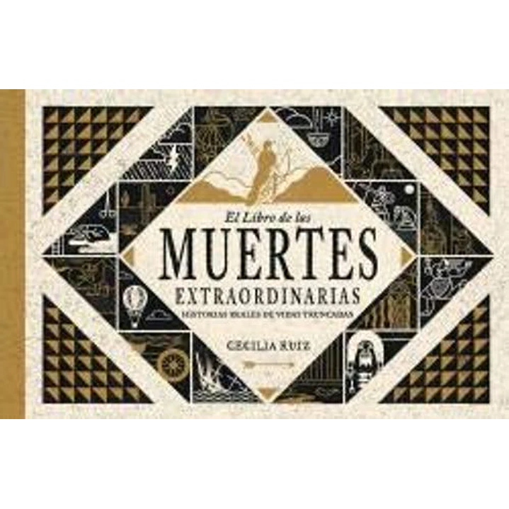 El Libro De Las Muertes Extraordinarias - Ruiz, Cecilia 1