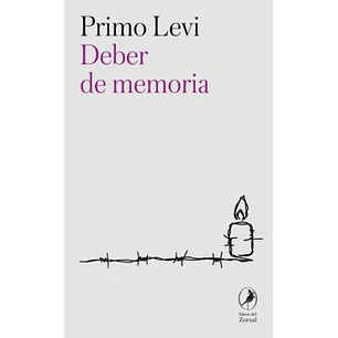 Deber De Memoria - Levi, Primo
