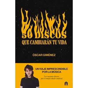 50 Discos Que Cambiaran Tu Vida - Gimenez, Oscar