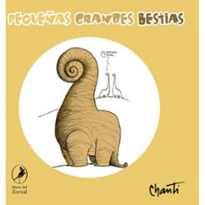 Pequeñas Grandes Bestias - Chanti 1