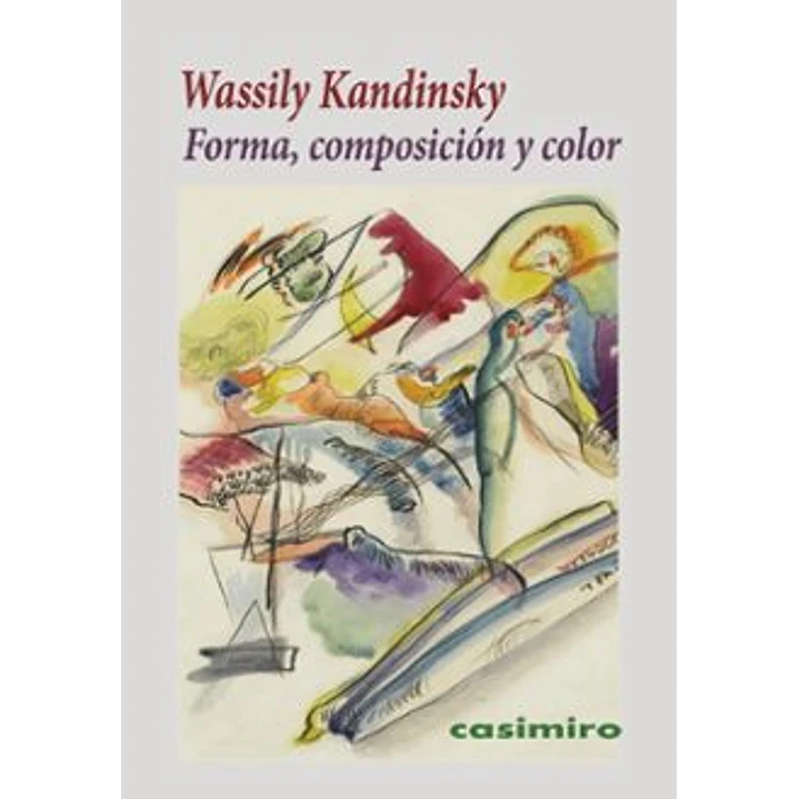 Forma Composicion Y Color - Kandinsky, Wassily 1