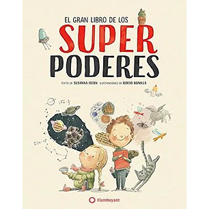 El Gran Libro De Los Super Poderes - Isern, Susanna