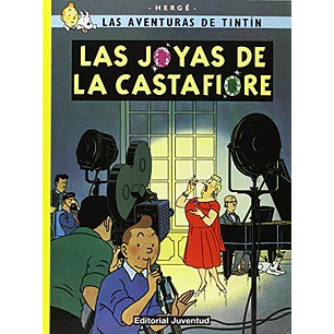 Las Aventuras De Tintin 21 Las Joyas De La Castafiore - Herge