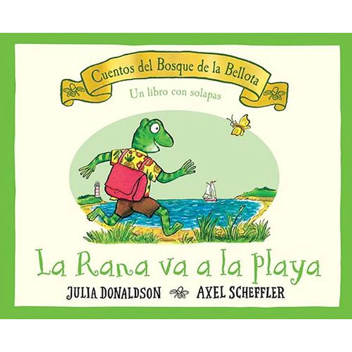 La Rana Va A La Playa - Dolandson, Julia; Scheffler, Axel 1
