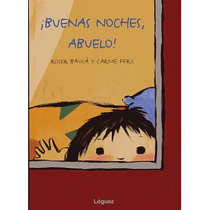 Buenas Noches, Abuelo - Bausa, Roser