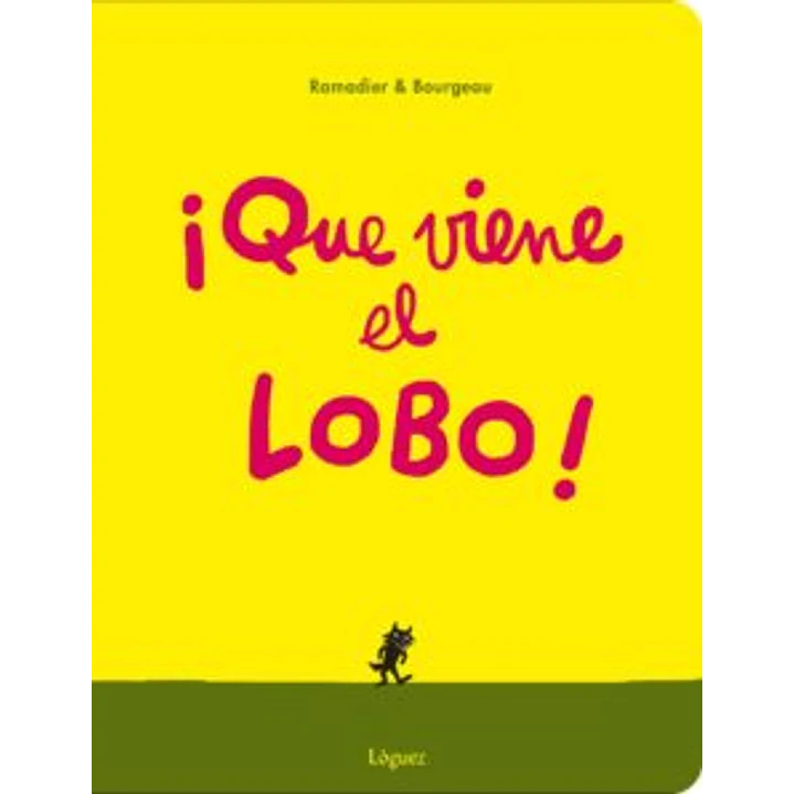 Que Viene El Lobo - Ramadier Y Bourgeau 1