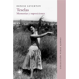 Teselas - Levertov, Denise