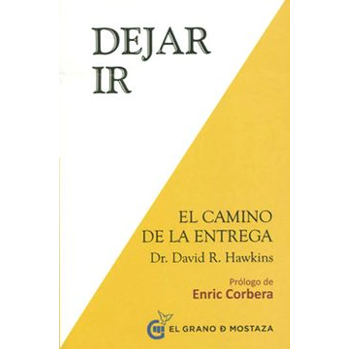 Dejar Ir - Hawkins, David 1