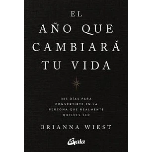 El Año Que Cambiara Tu Vida - Wiest, Brianna
