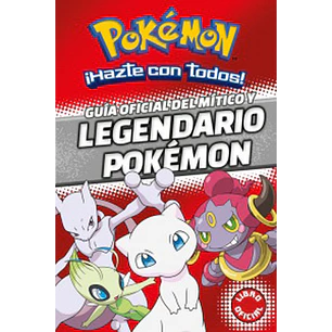 Guia Oficial Del Mitico Y Legendario Pokemon - Por Definir