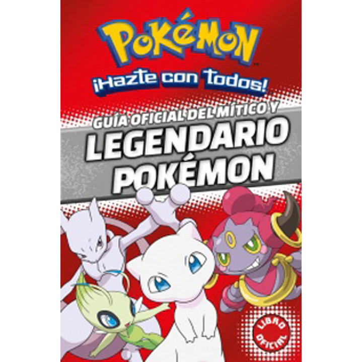 Guia Oficial Del Mitico Y Legendario Pokemon - Por Definir 1