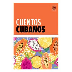 Cuentos Cubanos - Varios Autores