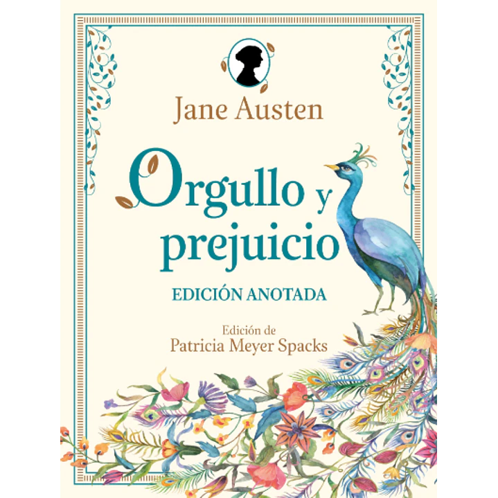 Orgullo Y Prejuicio. Edicion Anotada - Austen, Jane 1