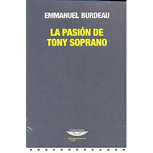 La Pasion De Tony Soprano - Burdeau, Emmanuel