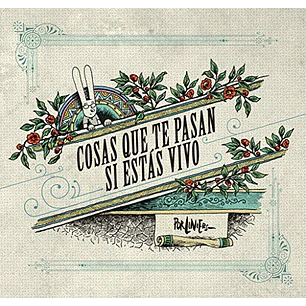 Cosas Que Te Pasan Si Estas Vivo - Liniers