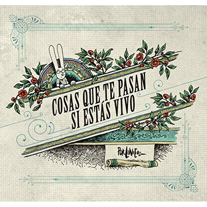 Cosas Que Te Pasan Si Estas Vivo - Liniers 1