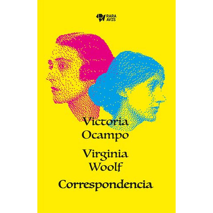 Victoria Ocampo Virginia Woolf Correspondencia - Ocampo, Victoria - Woolf, Virginia 1