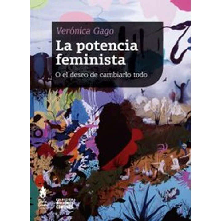 La Potencia Feminista - Gago, Veronica 1