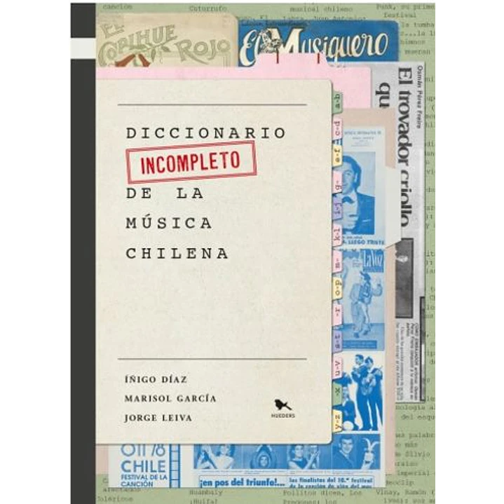 Diccionario Incompleto De La Musica Chilena - Varios Autores 1