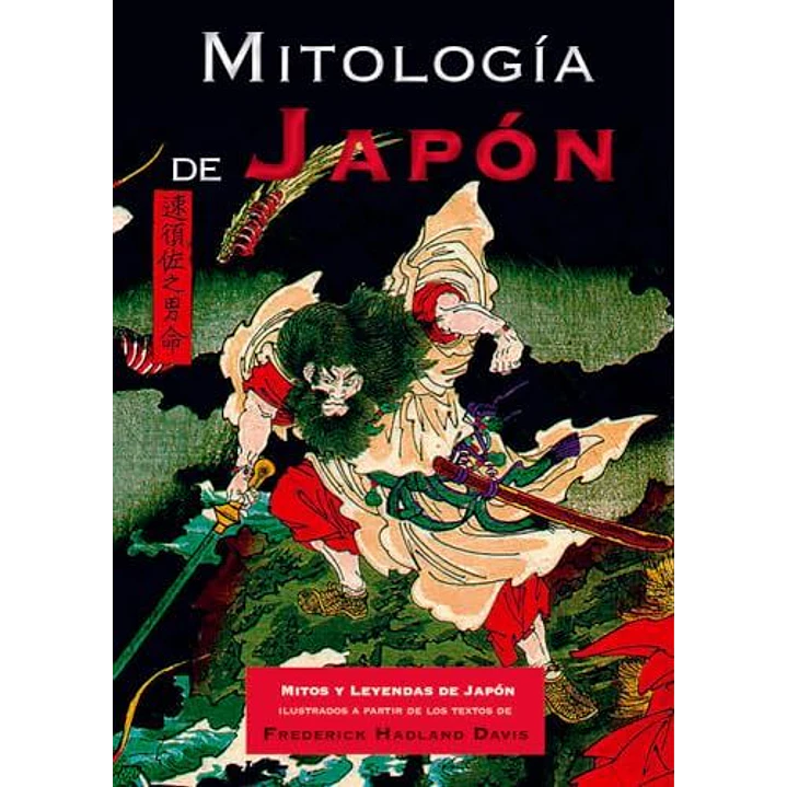 Mitologia De Japon - Hadland, Frederick 1