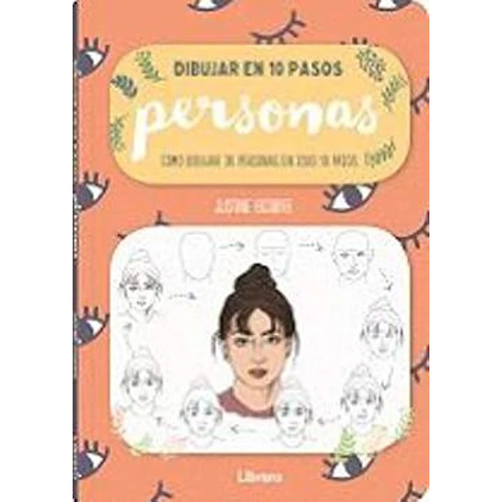 Dibujar Personas En 10 Pasos - Lecouffe, Justine 1