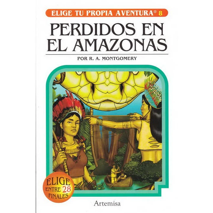 Perdidos En El Amazonas. Elige Tu Propia Aventura - Montgomery, R.a. 1