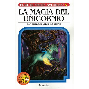 Elige Tu Propia Aventura 5 - La Magia Del Unicornio - Montgomery, R.a.
