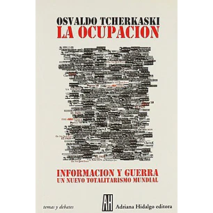 La Ocupacion - Tcherkaski, Osvaldo