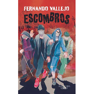 Escombros - Vallejo, Fernando