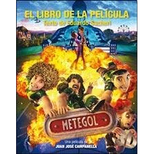 Metegol El Libro De La Pelicula - Sacheri, Eduardo