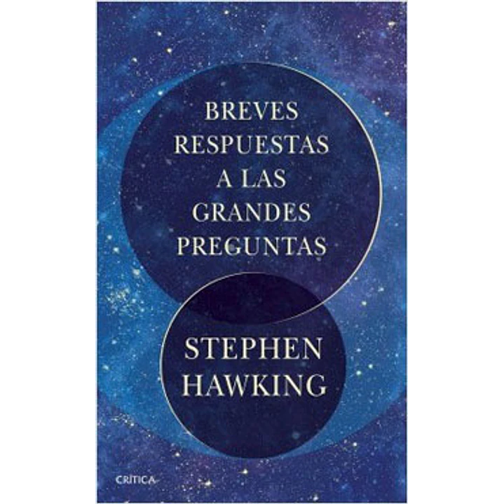 Breves Respuestas A Las Grandes Preguntas - Stephen Hawking 1