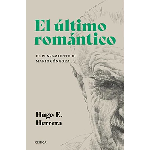 El Ultimo Romantico - Herrera, Hugo Eduardo