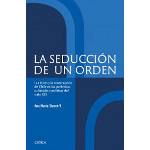 La Seduccion De Un Orden - Stuven, Ana Maria