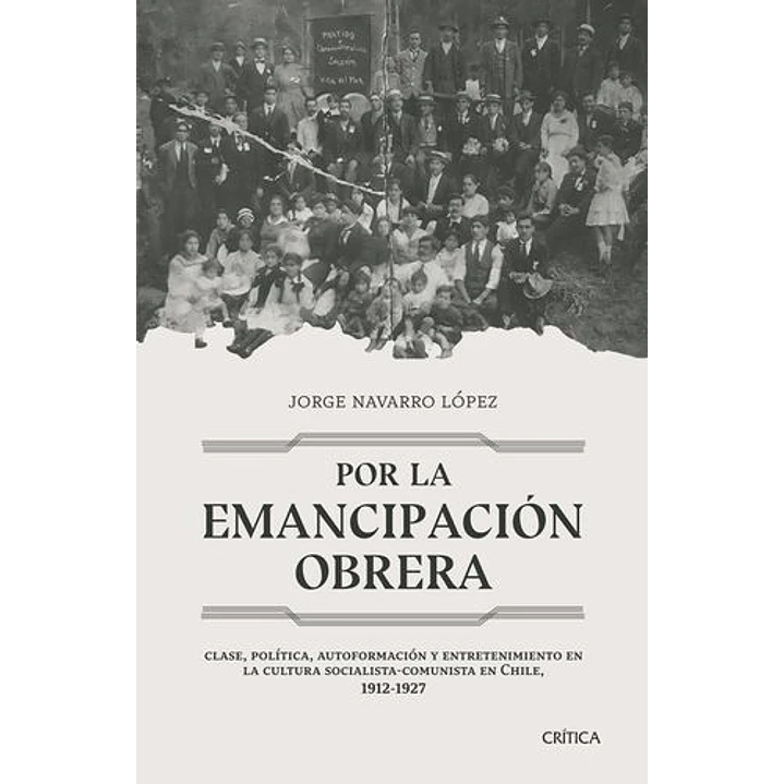 Por La Emancipacion Obrera - Navarro, Jorge 1