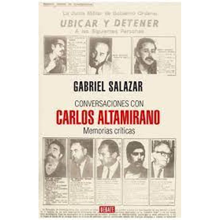 Conversaciones Con Carlos Altamirano - Salazar, Gabriel 1