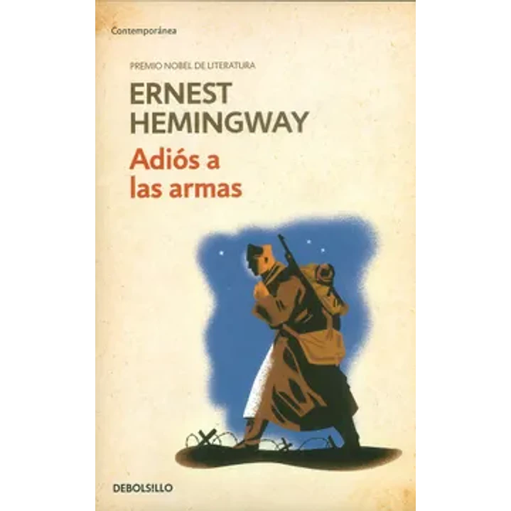Adios A Las Armas - Hemingway, Ernest 1