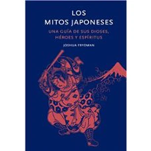 Los Mitos Japoneses - Frydman, Joshua