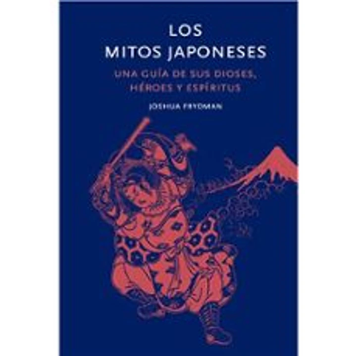 Los Mitos Japoneses - Frydman, Joshua 1