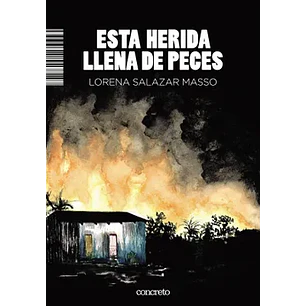 Esta Herida Llena De Peces - Salazar Masso, Lorena