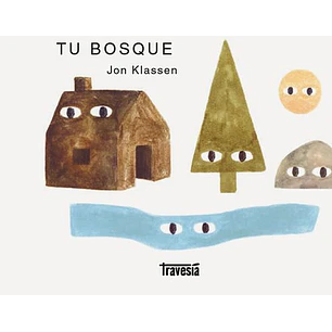 Tu Bosque - Klassen, Jon