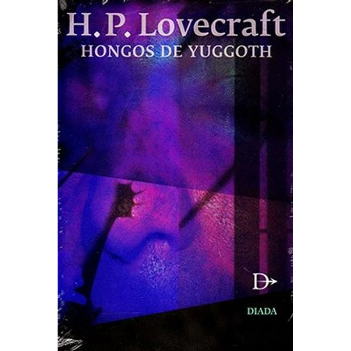 Hongos De Yuggoth - Lovecraft, H.p. 1
