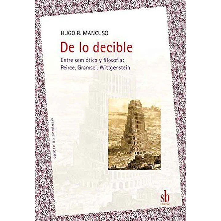 De Lo Decible - Mancuso, Hugo R. 1