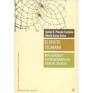 El Efecto Telaraña - Pinzon, Carlos; Garay, Gloria