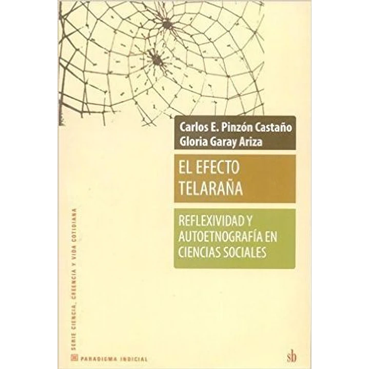 El Efecto Telaraña - Pinzon, Carlos; Garay, Gloria 1