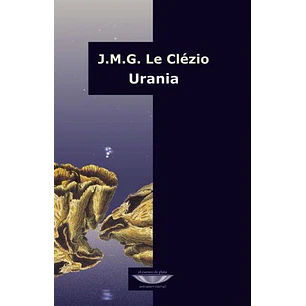 Urania - Le Clezio J.m.g.
