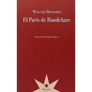 El Paris De Baudelaire - Benjamin, Walter