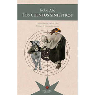 Los Cuentos Siniestros - Abe, Kobo